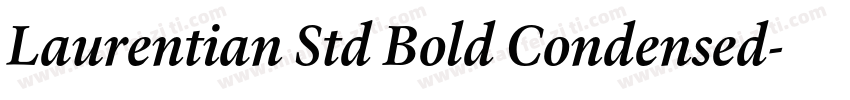 Laurentian Std Bold Condensed字体转换